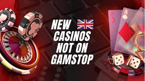 Exploring Casinos Not on GamStop Your Guide to Unrestricted Gaming