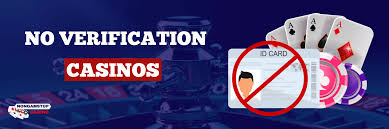 Unlocking the World of Casinos Without Verification Unlocking the World of Casinos Without Verification
