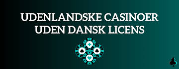 Betting Sites Uden Dansk Licens En Guide til Spilleoplevelser Betting Sites Uden Dansk Licens En Guide til Spilleoplevelser